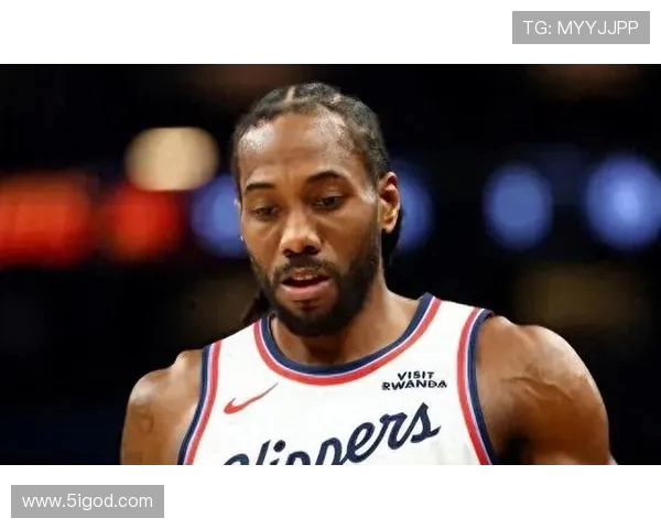 科怀伦纳德：从NBA超级巨星到篮球传奇的蜕变之路